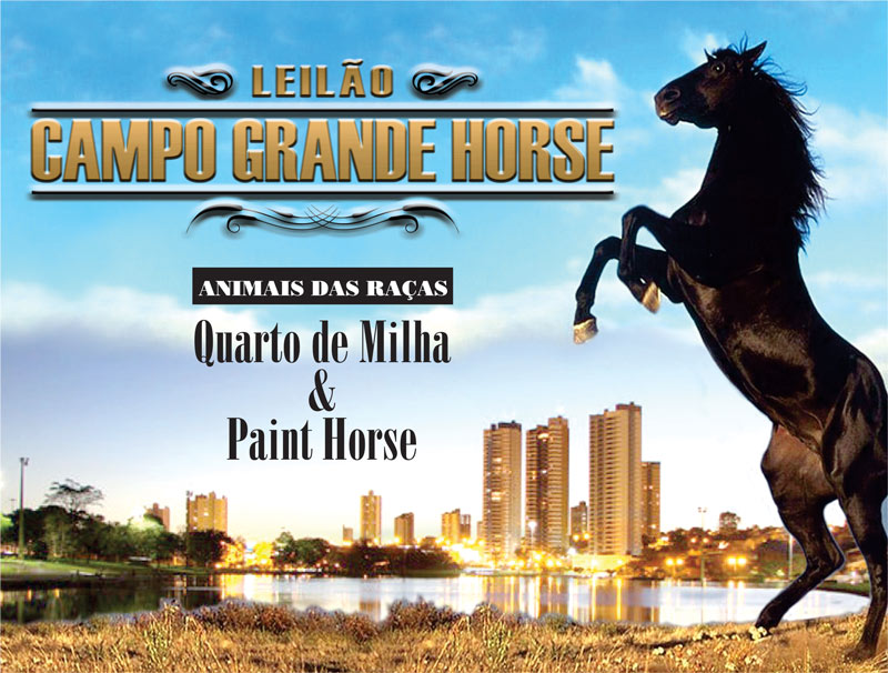 1º LEILÃO CAMPO GRANDE HORSE